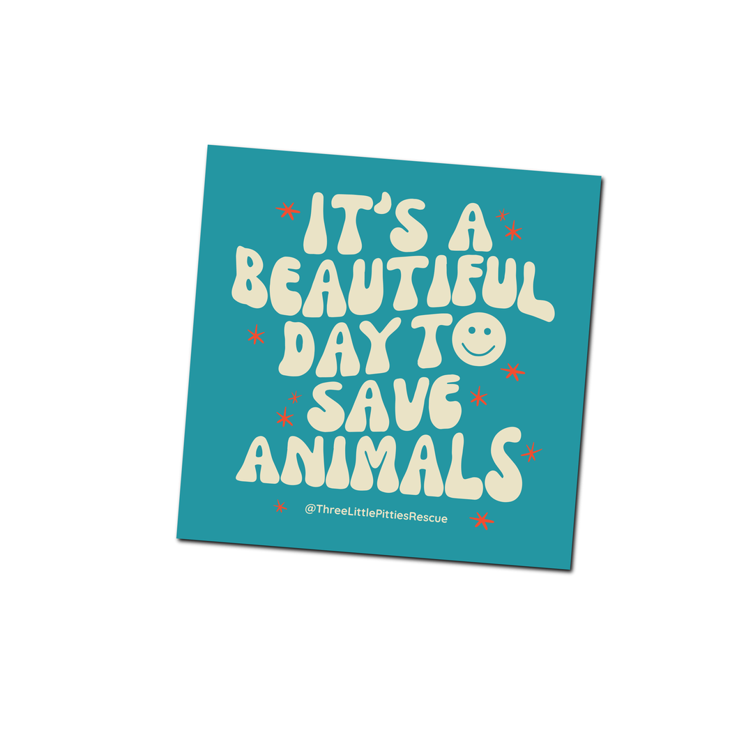 "It's a Beautiful Day" 4x4 Sticker